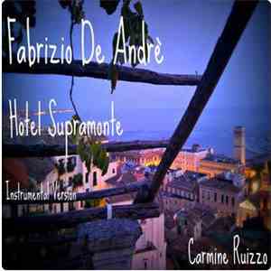 Fabrizio De André & Carmine Ruizzo - Hotel Supramonte (Versione Strumentale) mp3 album