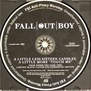 Fall Out Boy - A Little Less Sixteen Candles, A Little More "Touch Me" mp3 album