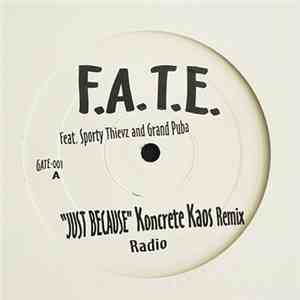 F.A.T.E. - Just Because mp3 album