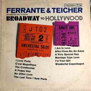 Ferrante & Teicher - Broadway To Hollywood mp3 album