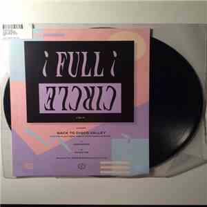 Full Circle  - Back To Disco Valley mp3 album