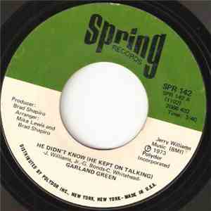 Garland Green - He Didn't Know (He Kept On Talking) mp3 album