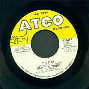 Gary U.S. Bonds - The Star / You Need A Personal Manager mp3 album