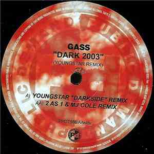 Gass - Dark 2003 (Youngstar Remix) mp3 album