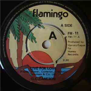 G.C. Cameron - Live For Love / If I Love You mp3 album