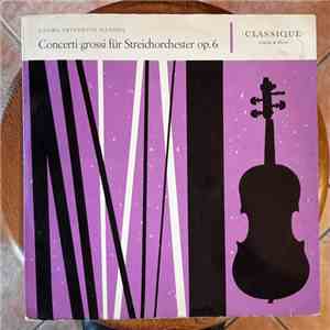 Georg Friedrich Händel - Concerti Grossi Für Streichorchester Op. 6 mp3 album