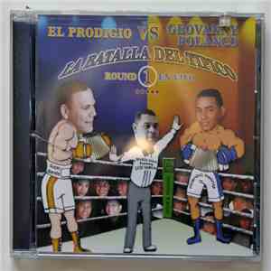 Geovanny Polanco Vs. El Prodigio - La Batalla Del Tipico - Round 1 En Vivo mp3 album