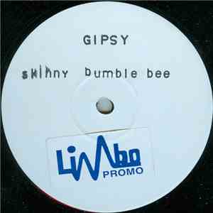 Gipsy - Skinny Bumble Bee mp3 album