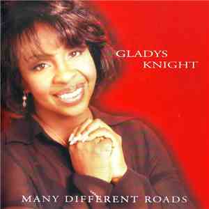 Gladys Knight - Many Different Roads mp3 album
