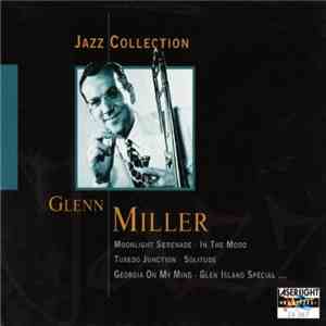 Glenn Miller - Jazz Collection mp3 album