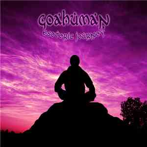 GoaHuman - Esoteric Journey mp3 album