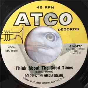 Goldie & The Gingerbreads - Think About The Good Times mp3 album