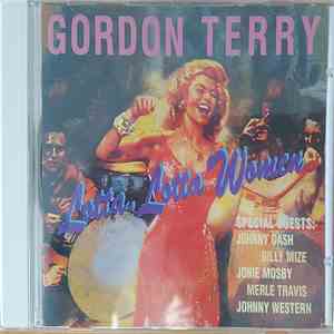 Gordon Terry - Lotta Lotta Women mp3 album