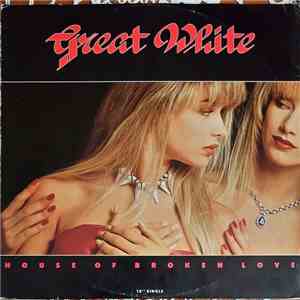 Great White - House Of Broken Love mp3 album