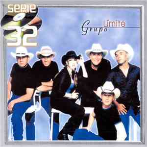 Grupo Límite - Serie 32 mp3 album