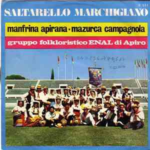 Gruppo Folkloristico ENAL Di Apiro - Saltarello Marchigiano mp3 album