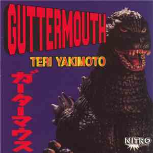 Guttermouth - Teri Yakimoto mp3 album