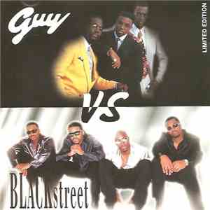 Guy Vs Blackstreet - Guy Vs Blackstreet mp3 album
