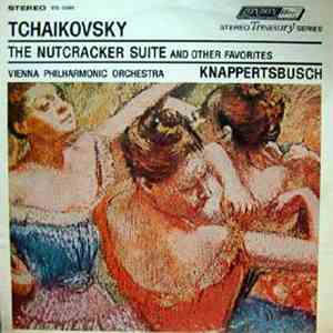 Hans Knappertsbusch & Vienna Philharmonic Orchestra - The Nutcracker Suite And Other Favorites mp3 album