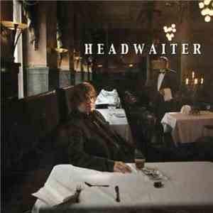 Headwaiter - Headwaiter mp3 album