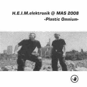 H.E.I.M. Elektronik & MAS 2008 - Plastic Omnium mp3 album