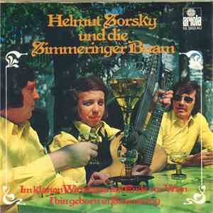 Helmut Sorsky Und Die Simmeringer Buam - Im Klanan Wirtshaus Am Ende von Wien / I Bin Gebor'n In Simmering mp3 album