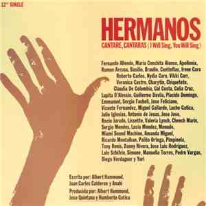 Hermanos - Cantare, Cantaras (I Will Sing, You Will Sing) mp3 album