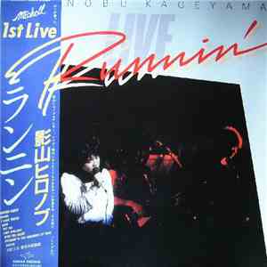Hironobu Kageyama - Runnin' (Live) mp3 album