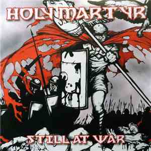 Holy Martyr - Still At War mp3 album
