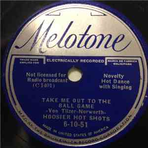 Hoosier Hot Shots - Take Me Out To The Ball Game / Bye Bye Blues mp3 album