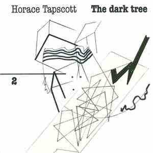 Horace Tapscott - The Dark Tree Volume 2 mp3 album