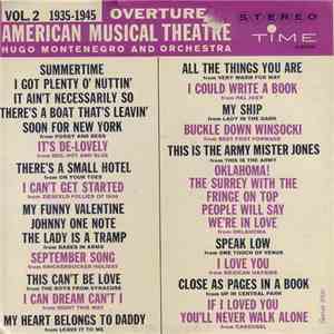 Hugo Montenegro And Orchestra - Overture, American Musical Theatre, Vol. 2 (1935 - 1945) mp3 album