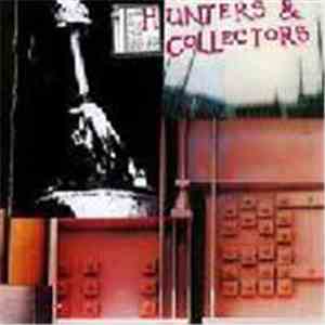 Hunters & Collectors - Hunters & Collectors mp3 album