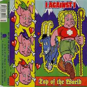 I Against I - Top Of The World mp3 album