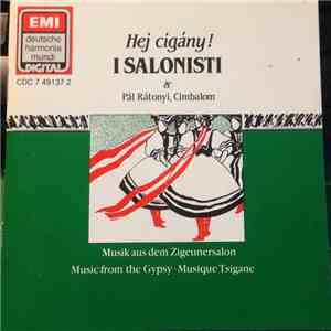 I Salonisti & Pál Rátonyi - Hej Cigány! mp3 album