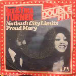 Ike & Tina Turner - Nutbush City Limits / Proud Mary mp3 album