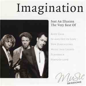 Imagination - Just An Illusion - The Very Best Of mp3 album