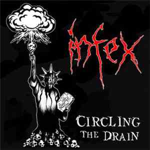 Infex - Circling The Drain mp3 album