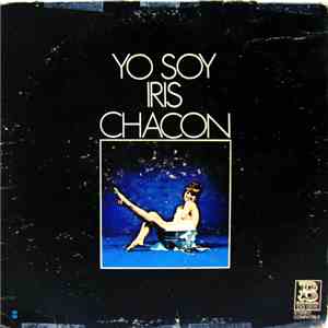 Iris Chacon - Yo Soy Iris Chacon mp3 album