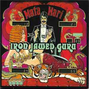 Iron Jawed Guru - Mata Hari mp3 album