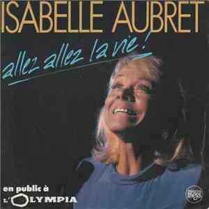 Isabelle Aubret - Allez Allez La Vie mp3 album