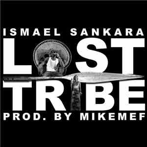 Ismael Sankara - Lost Tribe mp3 album