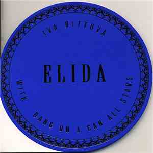 Iva Bittová with Bang On A Can All Stars - Elida mp3 album