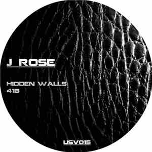 J Rose - Hidden Walls / 41b mp3 album