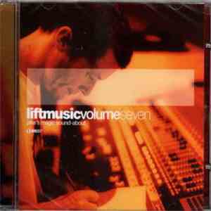 Jake Rousham - Liftmusic Volume Seven mp3 album