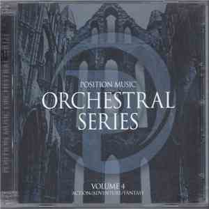 James Dooley - Position Music Orchestral Series, Volume 4: Action/Adventure/Fantasy mp3 album