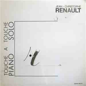 Jean-Christophe Renault - Touche A Touche - Piano Solo mp3 album