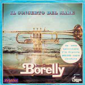 Jean-Claude Borelly - Il Concerto Del Mare mp3 album