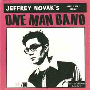 Jeffrey Novak's One Man Band - Jungle Beat Stomp mp3 album