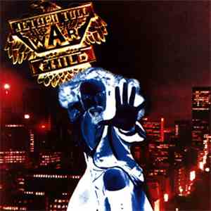 Jethro Tull - War Child mp3 album